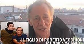 Cosa aveva il figlio di Roberto Vecchioni morto a 36 anni - Causa