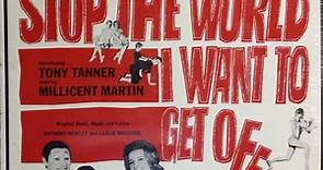 Anthony Newley, Leslie Bricusse - Stop The World I Want To Get Off