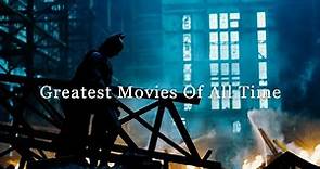 Top 50 Movies Of All Time (Greatest Movies Ever Made)