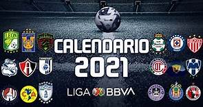 CALENDARIO COMPLETO de la LIGA MX para el torneo GUARDIANES 2021