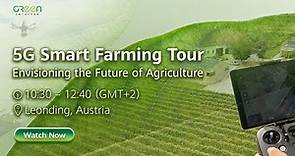 5G Smart Farming Tour