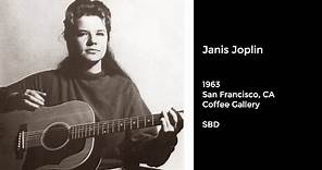 Janis Joplin Live at Coffee Gallery, San Francisco, CA - 1963 SBD