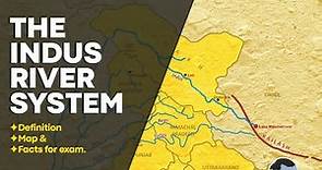 Indus River | Indus River System | Map & Facts For Exam