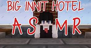 Dream SMP ASMR Roleplay || Big Innit/Manifold Hotel Check-In