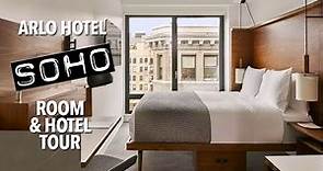 Arlo Soho - Room and Hotel Tour