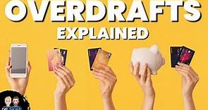 Overdrafts Explained | What is an Overdraft?