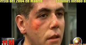 11M Los atentados del 11 de marzo de 2004 en Madrid