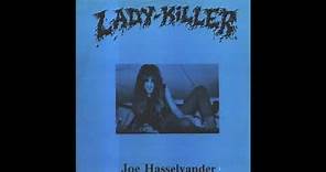 Joe Hasselvander - Lady Killer 1985 (Full Album)