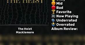 “The Heist” review by “Macklemore.” Definitely shouldnt have won the grammy award over Good Kid m.A.A.d City, but not the worst. (Pretty bad tho.) #Macklemore #Grammys #Grammy #TheHeist #Heist #RyanLewis #musicrater100 #albums #rap #raptok #music #musictok #fyp #foryoupage #album #albumreviews #review #hiphop #Pop #acoustic #country #instrument #guitar #drums #beats #production
