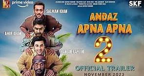 Andaz Apna Apna 2 Official Conceptual Trailer | Salman Khan | Aamir Khan | Ranbir Kapoor | Javed J