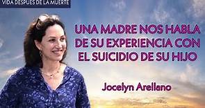 Una Madre Nos Habla de Su Experiencia Con El Suicidio de Su Hijo - Jocelyn Arellano