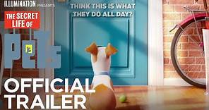 The Secret Life Of Pets | Official Teaser Trailer (HD) | Illumination