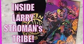INSIDE IMAGE COMICS’ TRIBE BY LARRY STROMAN