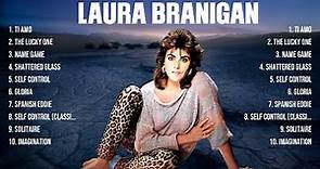 Laura Branigan Greatest Hits Full Album ▶️ Full Album ▶️ Top 10 Hits of All Time
