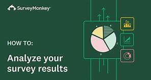 Analyzing your results with SurveyMonkey
