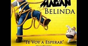 Juan Magán feat Belinda - Te voy a esperar (BSO "Las Aventuras de TADEO JONES")