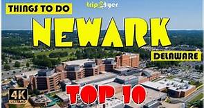 Newark, DE (Delaware) ᐈ Things to do | Best Places to Visit | Top Tourist Attractions ☑️