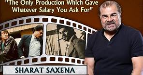 Sharat Saxena Talks About His Journey From Being A Sales Engineer To Acting | Rajshri Production