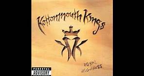 Kottonmouth Kings - Royal Highness - Suburban Life