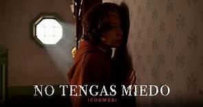 NO TENGAS MIEDO (COBWEB) - Tráiler oficial en español