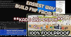 The EASIEST way to build FNF Kade & Psych from Source Code [100% Foolproof]