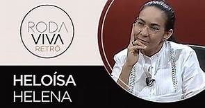 Roda Viva | Heloísa Helena | 2003