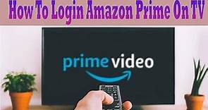 How to Sign in Amazon Prime Video on Smart TV