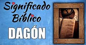 Dagón Significado Bíblico | ¿Qué Significa Dagón en la Biblia? 🙏