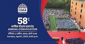58th Annual Convocation of IIM Ahmedabad
