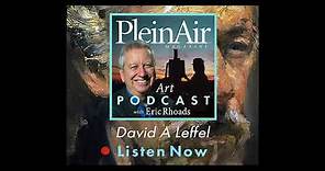 PleinAir Art Podcast Episode 77: David Leffel