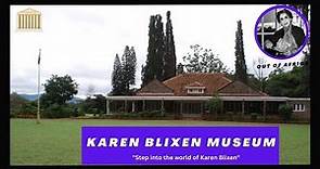 Discover the Fascinating World of Karen Blixen Museum
