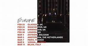 BLOOM TOUR - UK & EUROPE