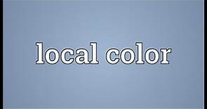 Local color Meaning
