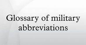 Glossary of military abbreviations