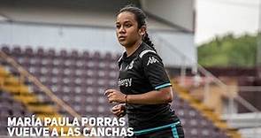 ¡Entrenando por completo! María Paula Porras vuelve a las canchas