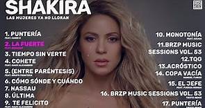 Shakira - Las Mujeres Ya No Lloran (Nuevo Álbum Completo)