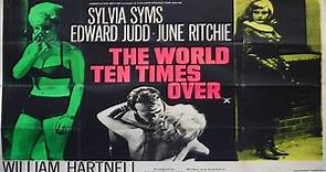 The World Ten Times Over (1963)🔸