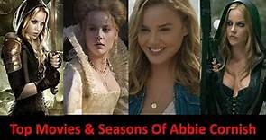 Top Movies & Seasons of Abbie Cornish