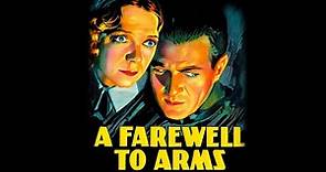 A Farewell To Arms | Full Movie | Ernest Hemingway
