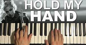 Lady Gaga - Hold My Hand (Piano Tutorial Lesson) | From “Top Gun: Maverick”