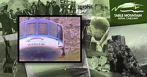 Table Mountain Aerial Cableway - A Brief History