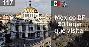 MÉXICO DF. Los 20 Lugares Imperdibles que visitar
