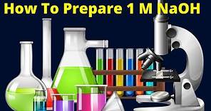 How to prepare 1M NaOH solution