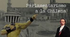Parlamentarismo a la chilena 1891-1925. Desde La Guerra Civil hasta el Ruido de Sables.