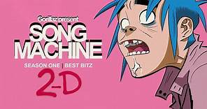 Gorillaz presents 2D's Best Bitz from Song Machine Season One