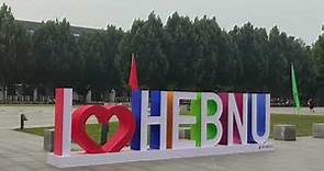 HEBEI NORMAL UNIVERSITY(HNU),Shijiazhuang,China