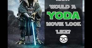 Yoda Stand Alone Movie: What Will it Look Like