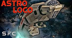 Astro Loco | Full Movie | Comedy Sci-Fi Adventure