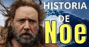 LA HISTORIA DE NOE. Quien fue NOE en la Biblia.