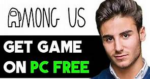 HOW TO GET AMONG US ON PC FOR FREE 2024! (FULL GUIDE)